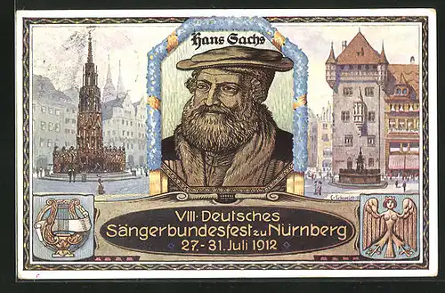 AK VIII. Deutsches Sängerbundesfest Nürnbeg 1912, Hans Sachs, Brunnen