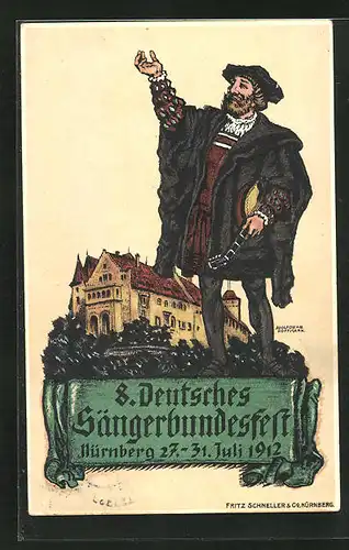 Künstler-AK Nürnberg, 8. Deutsches Sängerbundesfest 1912, Sänger vor der Burg