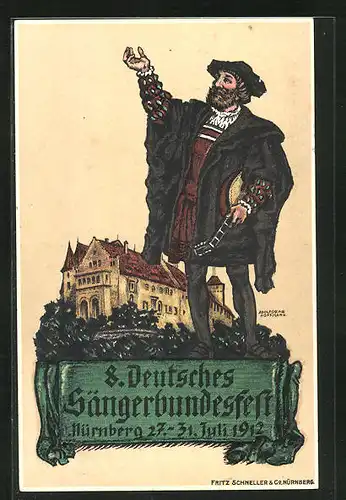 Künstler-AK Nürnberg, 8. Deutsches Sängerbundesfest 1912, Sänger vor der Burg