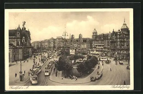 AK Frankfurt a. M., Bahnhofsplatz mit Strassenbahnen