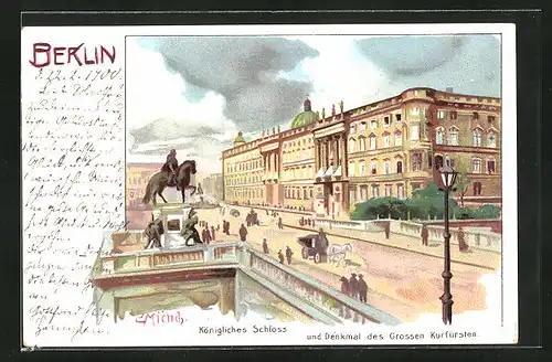 Künstler-AK Berlin, Köngiliches Schloss und Denkmal des Grossen Kurfürsten
