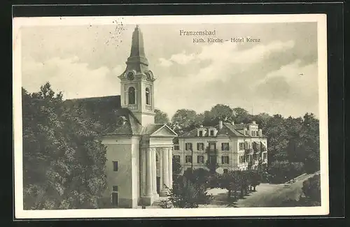 AK Franzensbad, Kath. Kirche und Hotel Kreuz