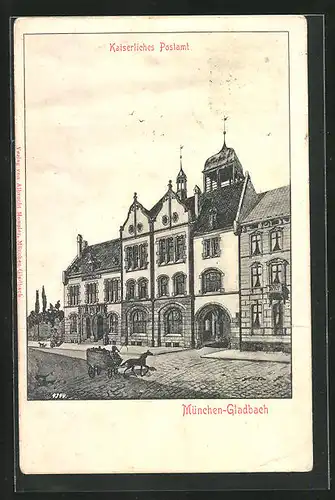 Künstler-AK Mönchengladbach, Kaiserliches Postamt