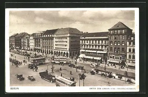 AK Berlin, Unter den Linden Ecke Friedrichstrasse mit Bussen
