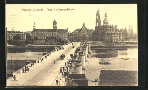 AK Dresden, Friedrich-August-Brücke