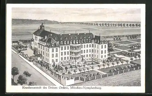 Künstler-AK München-Nymphenburg, Krankenanstalt des Dritten Ordens