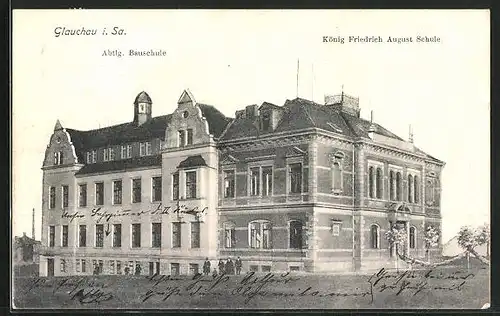 AK Glauchau i. Sa., König Friedrich August Schule, Abteilung Bauschule