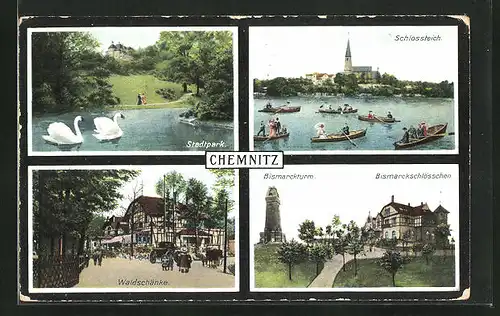 AK Chemnitz, Gasthaus Waldschänke, Bismarckturm & Bismarckschlösschen, Schlossteich