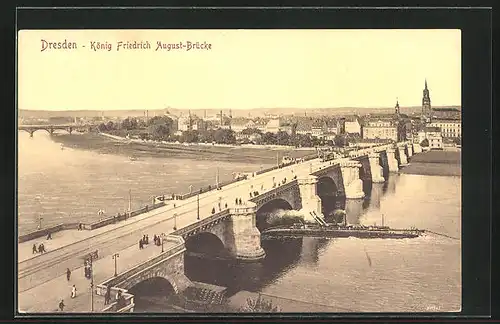 AK Dresden-Neustadt, König Friedrich August-Brücke