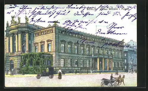 AK Berlin, am Kaiser Wilhelm I. Palast