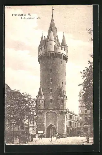 AK Frankfurt, Blick zum Eschenheimer Turm