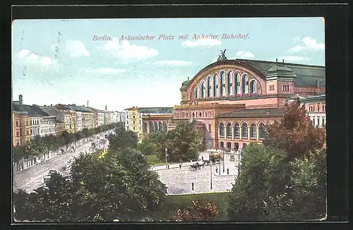 AK Berlin-Kreuzberg, Askanischer Platz mit Anhalter Bahnhof