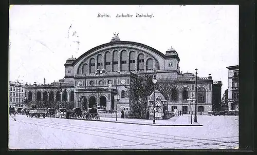 AK Berlin-Kreuzberg, Anhalter Bahnhof