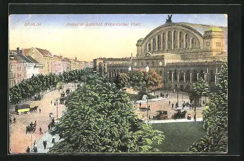 AK Berlin-Kreuzberg, Anhalter Bahnhof, Askanischer Platz