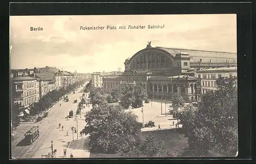 AK Berlin-Kreuzberg, Askanischer Platz mit Anhalter Bahnhof