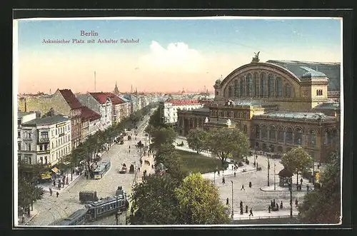 AK Berlin-Kreuzberg, Askanischer Platz mit Anhalter Bahnhof