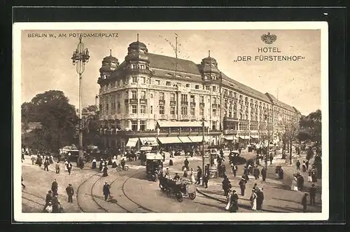 AK Berlin-Tiergarten, Hotel Der Fürstenhof am Potsdamer Platz