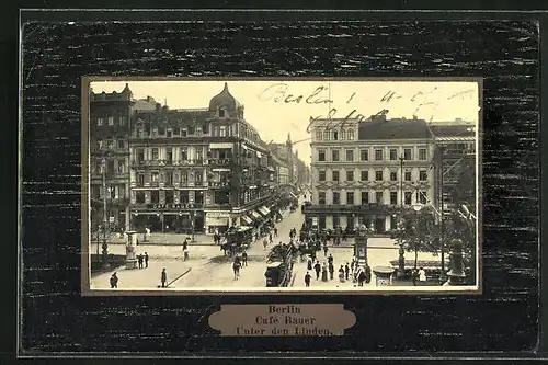 AK Berlin, Unter den Linden, Café Bauer