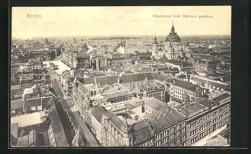 AK Berlin, Panorama vom Rathaus aus gesehen, Blick zum Dom