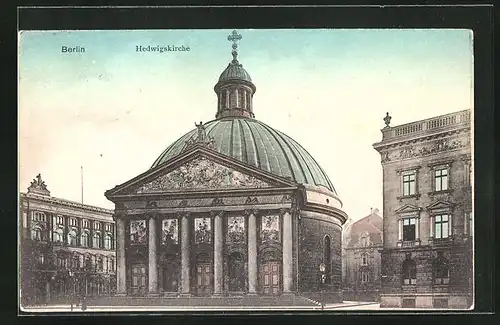 AK Berlin, Behrenstrasse, Hedwigskirche