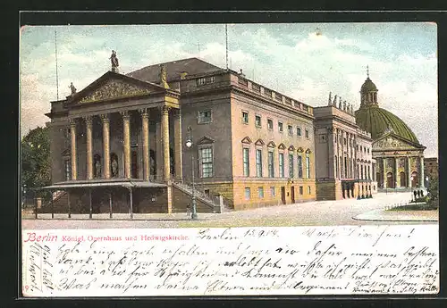 AK Berlin, Königliches Opernhaus und St. Hedwigskirche