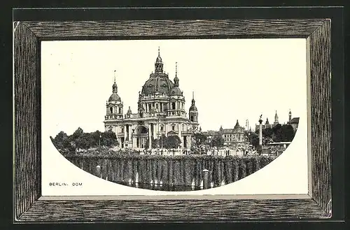 AK Berlin, Blick zum Dom