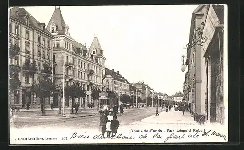 AK Chaux-de-Fonds, Rue Léopold Robert