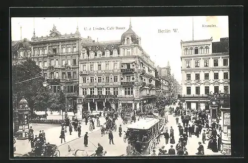 AK Berlin, Unter den Linden mit Café Bauer & Kranzler