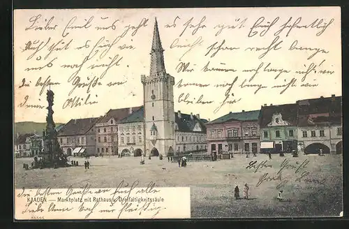 AK Kaaden / Kadan, Marktplatz mit Rathaus und Dreifaligkeitssäule