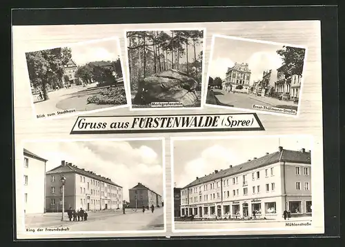 AK Fürstenwalde /Spree, Mühlenstrasse, Ernst-Thälmann-Strasse, Ring der Freundschaft