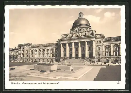 AK München, Armeemuseum mit Kriegerdenkmal