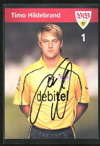 AK Torwart Timo Hildebrand vom VfB Stuttgart mit Autograph