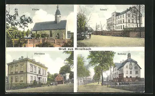 AK Mittelbach /Bez. Chemnitz, Kirche, Schule, Pfarrhaus