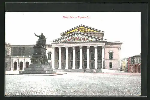 AK München, Hoftheater mit Denkmal