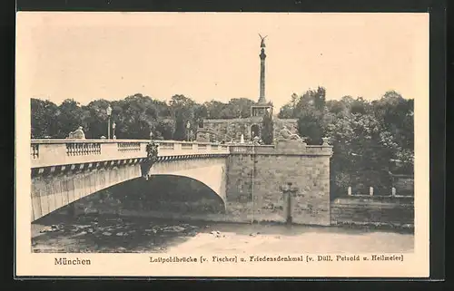 AK München, Luitpoldbrücke und Friedensdenkmal