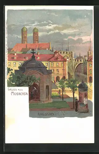 Künstler-AK München, Karlsplatz mit Frauenkirche und Litfasssäule