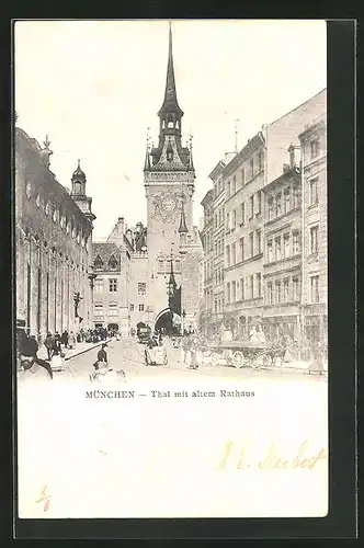 AK München, Thal mit altem Rathaus und Geschäften