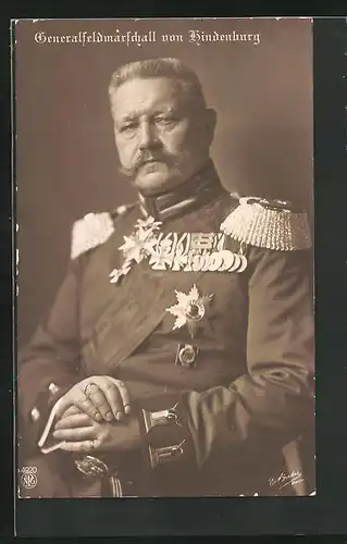 AK Generalfeldmarschall Paul von Hindenburg in Gala-Uniform mit Ordenspange