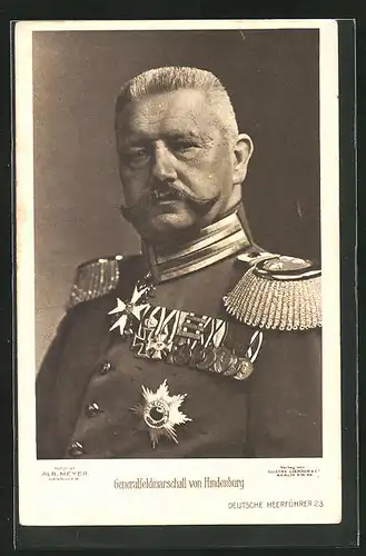 AK Generalfeldmarschall Paul von Hindenburg in Uniform mit Ordenspange