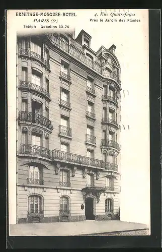 AK Paris, Ermitage-Mosquée-Hotel, 4 Rue Quatrefages