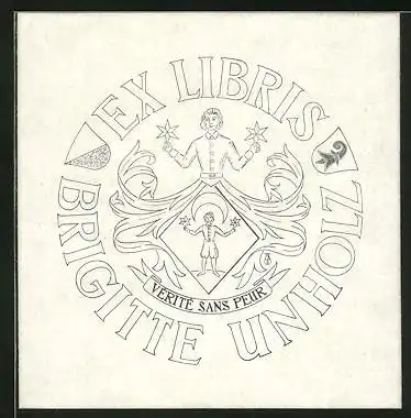 Exlibris Brigitte Unholz, Wappen mit Halbmond & Männer-Portrait, Verite Sans Peur