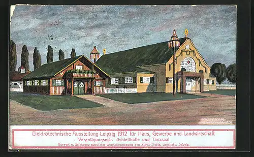 AK Leipzig, Elektrotechnische Ausstellung 1912 für Haus, Gewerbe und Landwirtschaft, Schiesshalle und Tanzsaal