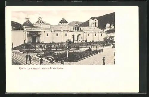 AK Quito, La Catedral, Recuerdo de Quito