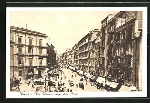 AK Napoli, Via Roma e largo della Carità