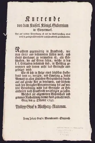 Kurrende Graz, Schreiben bezüglich der Erbanteile in Frankreich von 1793, verfasst von Philipp Graf v. Welsperg-Raitenau