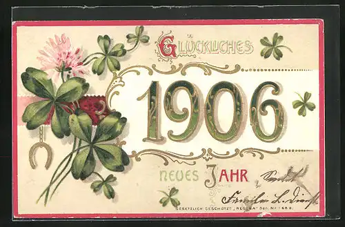 Präge-AK Neujahrsgruss, Jahreszahl 1906 und Klee