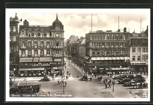 AK Berlin, Unter den Linden, Ecke Friedrichstrasse, Café Linden