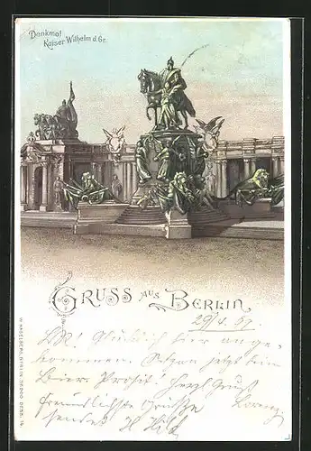 Lithographie Berlin, Denkmal Kaiser Wilhelm d. Gr.