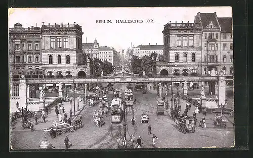 AK Berlin-Kreuzberg, Stadtleben am Halleschen Tor