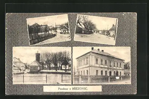 AK Brezovice, Orts- und Gebäudeansichten